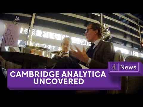 The Channel 4 News Cambridge Analytica Expose Video